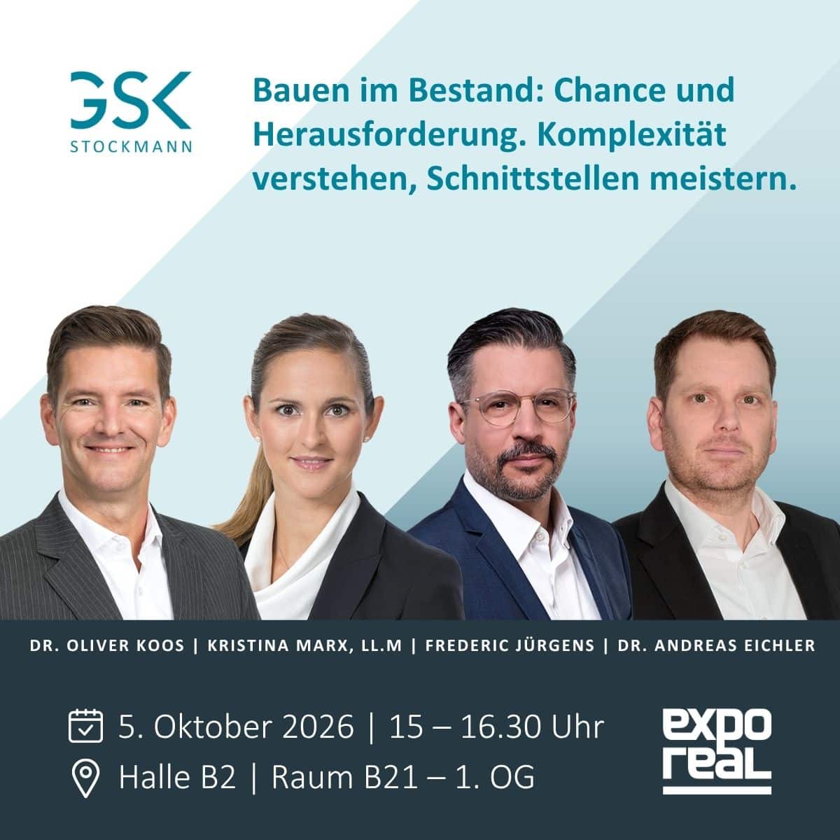 GSK Stockmann Veranstaltung „Bauen im Bestand“ mit vier Referierenden, EXPO REAL 2026, 5. Oktober, Halle B2, Raum B21